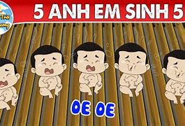 5 Anh Em Sinh Năm