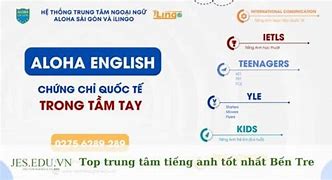 Các Trung Tâm Tiếng Anh Tại Bến Tre Mỹ