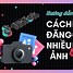 Cách Đăng Ảnh Lên Tiktok Không Bị Cắt