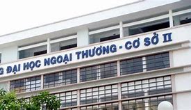 Đại Học Ngoại Thương Cơ Sở 2 Tuyển Sinh 2023