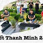 Thanh Minh Năm 2024 Vào Ngày Bao Nhiêu Tháng Mấy